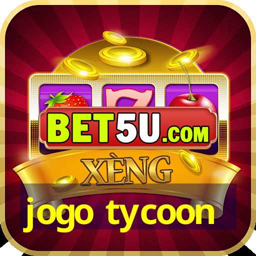 jogo tycoon